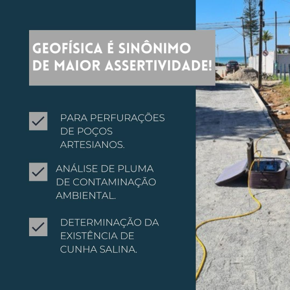 GEOFÍSICA É SINÔNIMO DE MAIOR ASSERTIVIDADE!